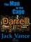 The Man in the Cage